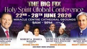 The Big Fix Holy Spirit Global Conference 2026 flyer featuring Pr. Robert Kayanja, Pastor Jessica Kayanja, Pastor Benny Hinn, Dr. Kenneth Copeland, Dr. Paul Enenche and Dr. Becky Enenche at Miracle Centre Cathedral Grounds.